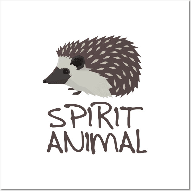 'Spirit Animal Hedgehog' Adorable Hedgehog Gift Wall Art by ourwackyhome